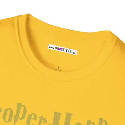 Proper Happy Unisex Softstyle 100% Cotton T-Shirt