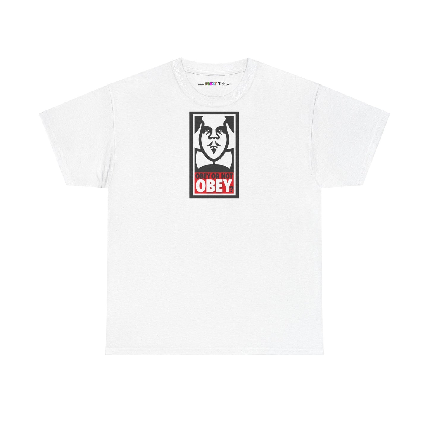 OBEY OR NOT OBEY? Unisex Heavy Cotton Tee