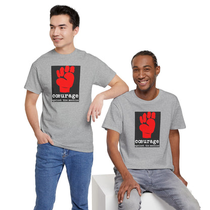 cœurage against the machine Unisex Heavy Cotton Tee