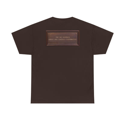 BBBCC the big brother bread and circuses corporation Unisex Heavy Cotton Tee