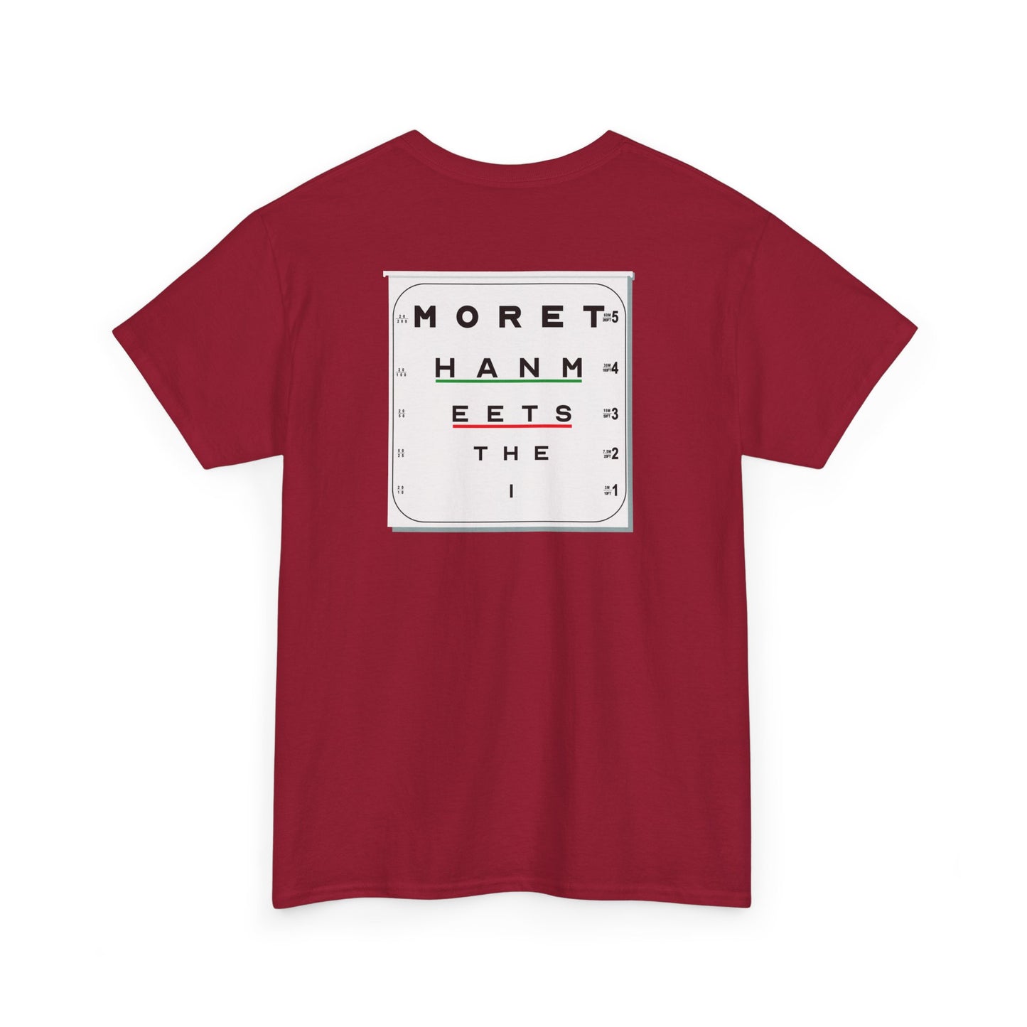MORE THAN MEETS THE I TEST Unisex Heavy Cotton Tee