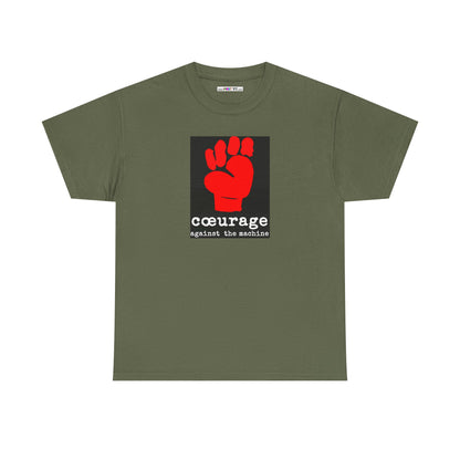 cœurage against the machine Unisex Heavy Cotton Tee