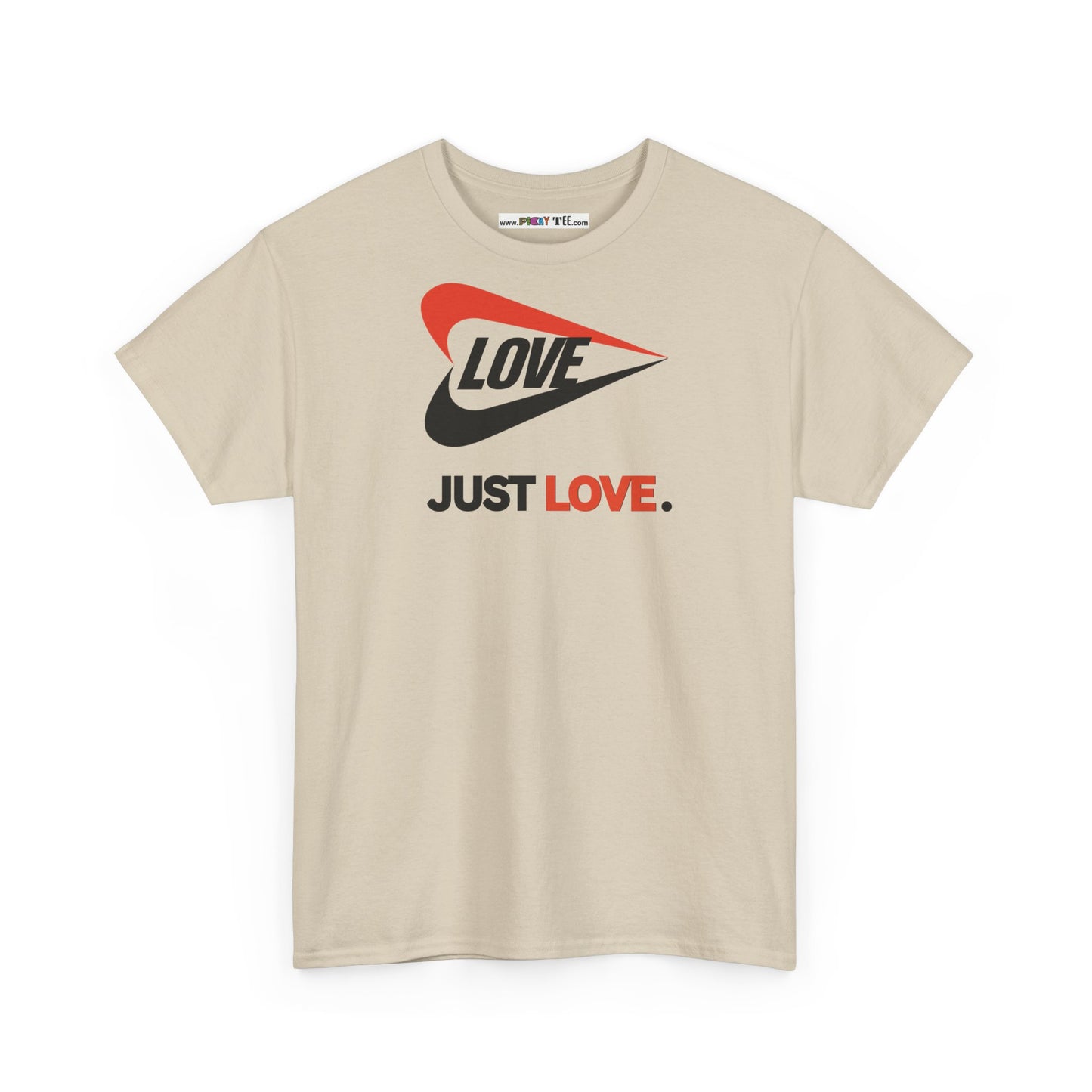 LOVE JUST LOVE. Unisex Heavy Cotton Tee