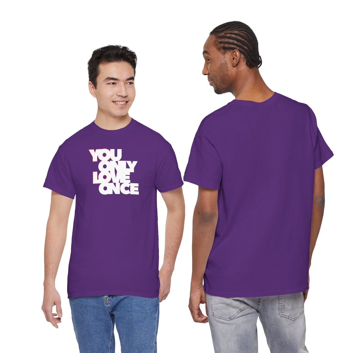 YOLO - YOU ONLY LOVE ONCE Unisex Heavy Cotton Tee