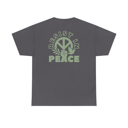 RESIST IN PEACE Unisex Heavy Cotton Tee