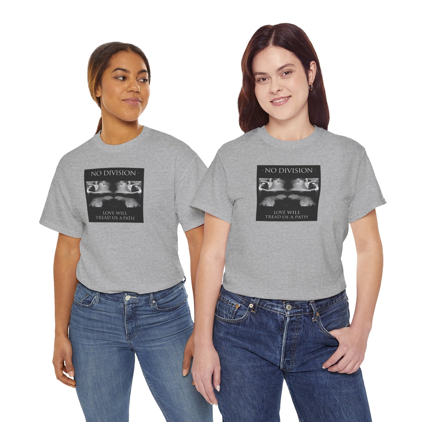 'NO DIVISION' LOVE WILL TREAD US A PATH Unisex Heavy Cotton Tee