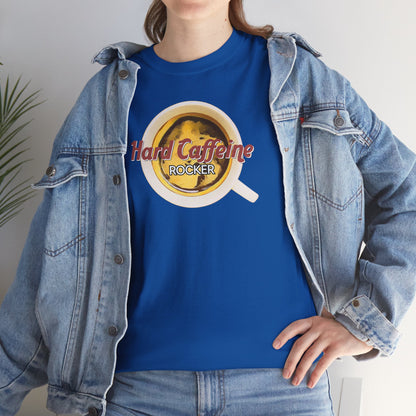 Hard Caffeine ROCKER Unisex Heavy Cotton Tee