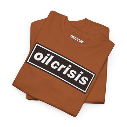 oil crisis/Foil THE crisis Unisex Heavy Cotton Tee