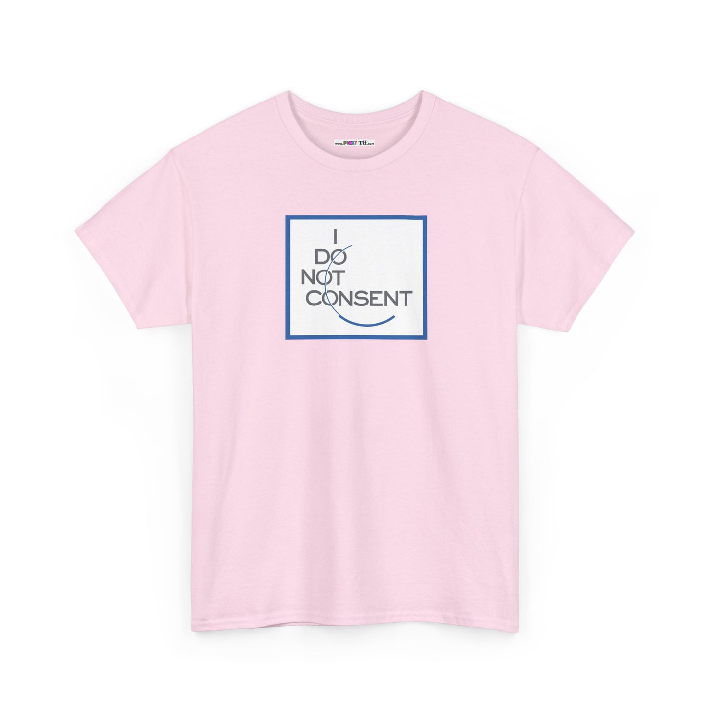 I DO NOT CONSENT Unisex Heavy Cotton Tee