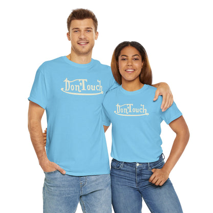 Don'Touch Unisex Heavy Cotton Tee