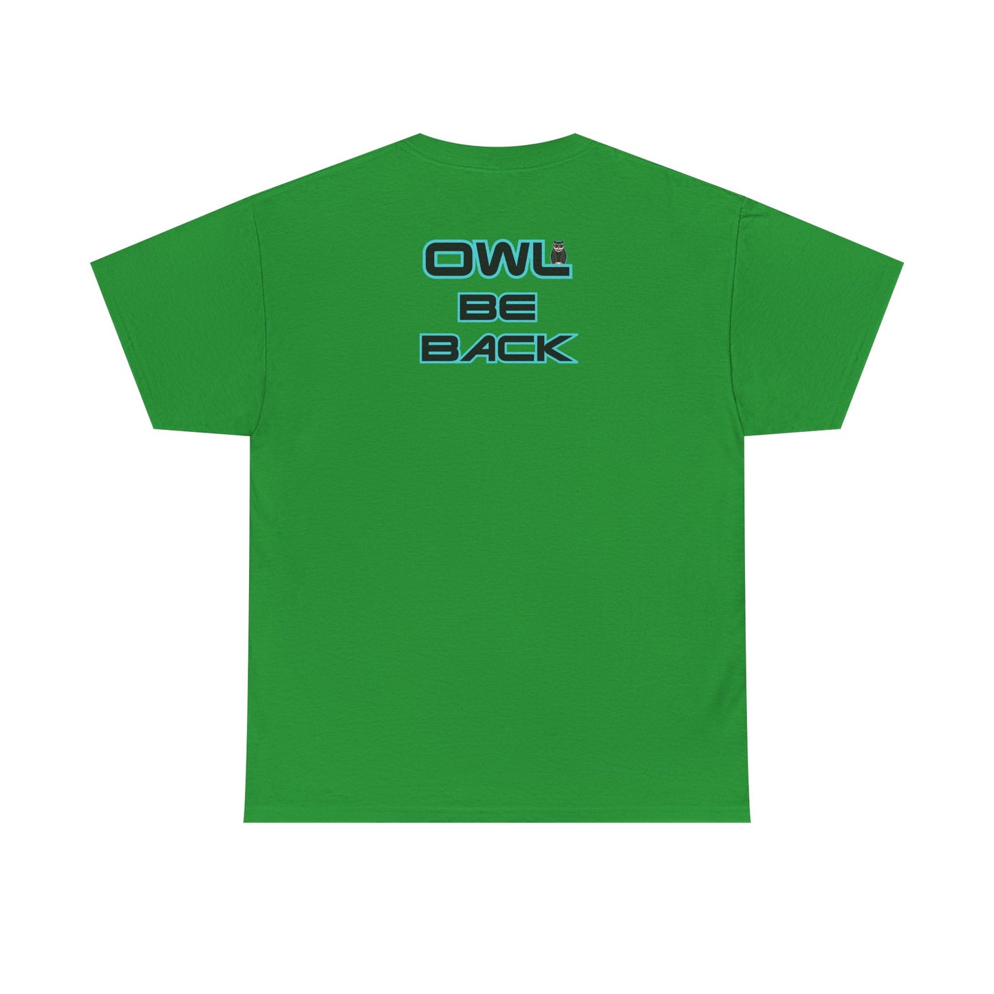OWL BE BACK Unisex Heavy Cotton Tee
