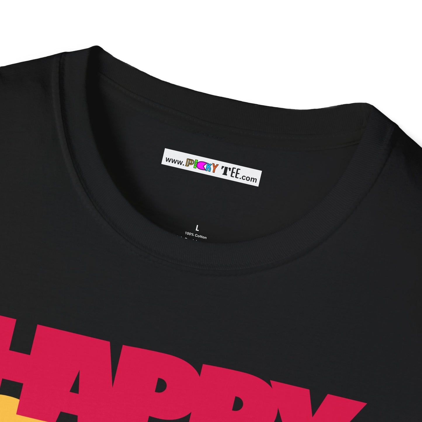 HAPPY SUNNY DAYS Unisex Softstyle 100% Cotton T-Shirt