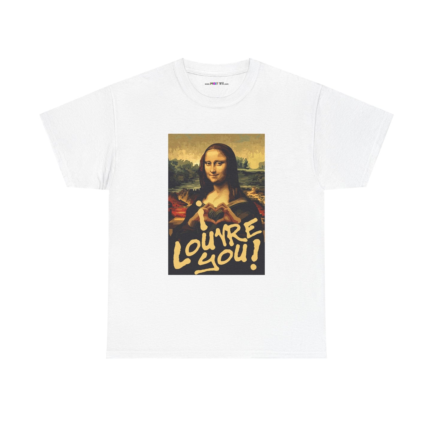 I LOUVRE YOU! Unisex Heavy Cotton Tee