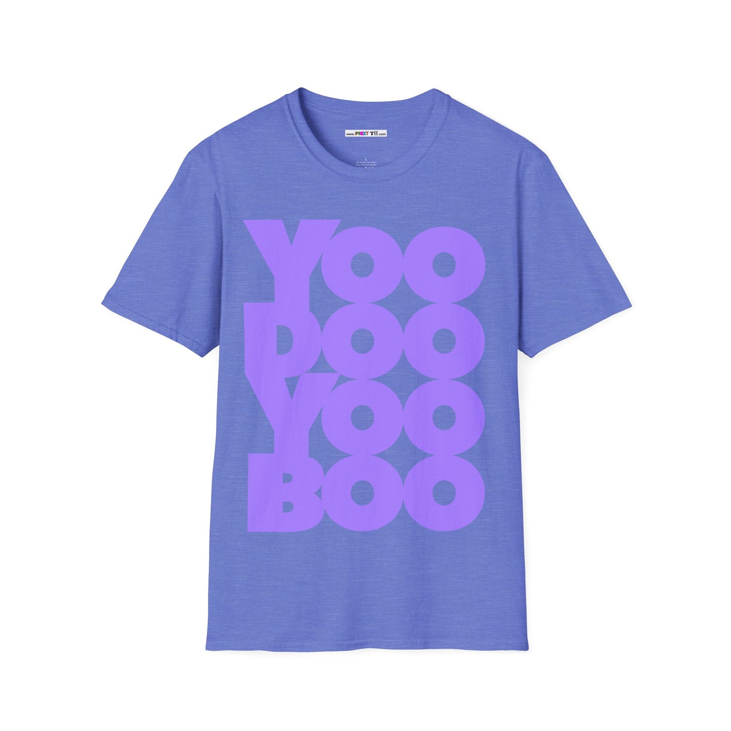 YOO DOO YOO BOO! Unisex Softstyle 100% Cotton T-Shirt