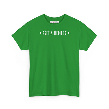 * PRET A MEDITER * Unisex Heavy Cotton Tee