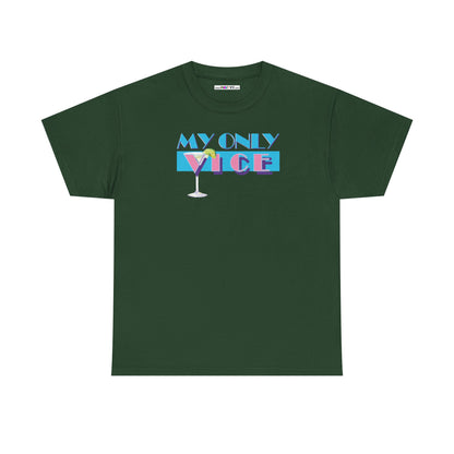 MY ONLY VICE Unisex Heavy Cotton Tee