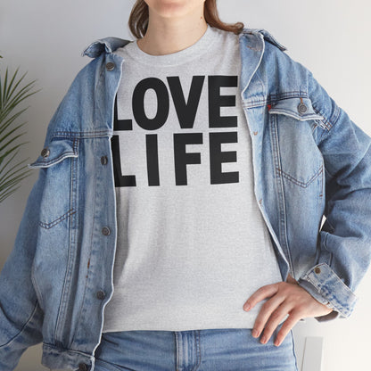 LOVE LIFE Unisex Heavy Cotton Tee