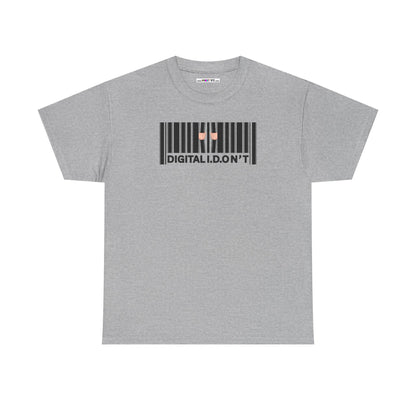 DIGITAL I.D.ON'T Unisex Heavy Cotton Tee
