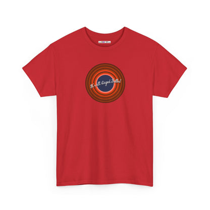 It's all staged Folks! Unisex Heavy Cotton Tee