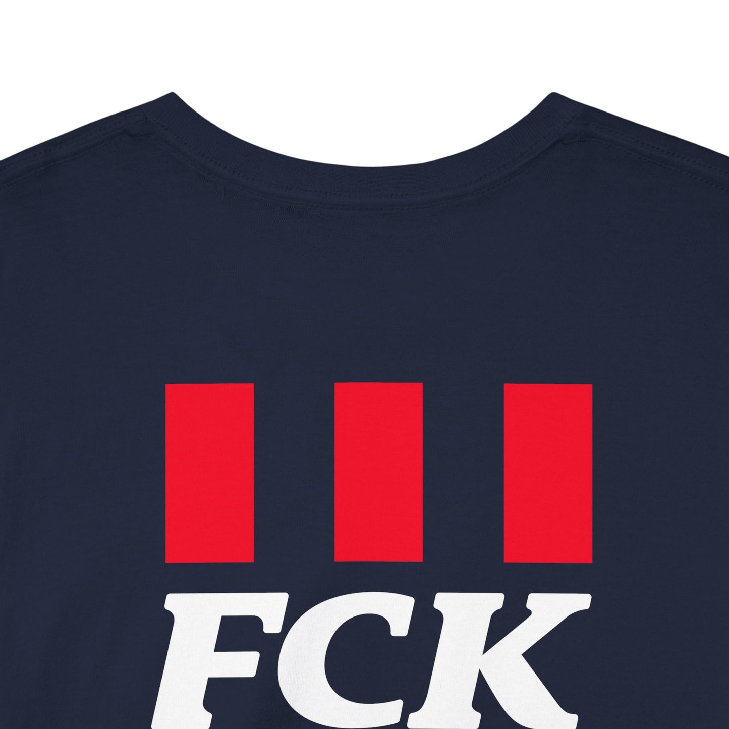 FCK FCK FCK Unisex Heavy Cotton Tee