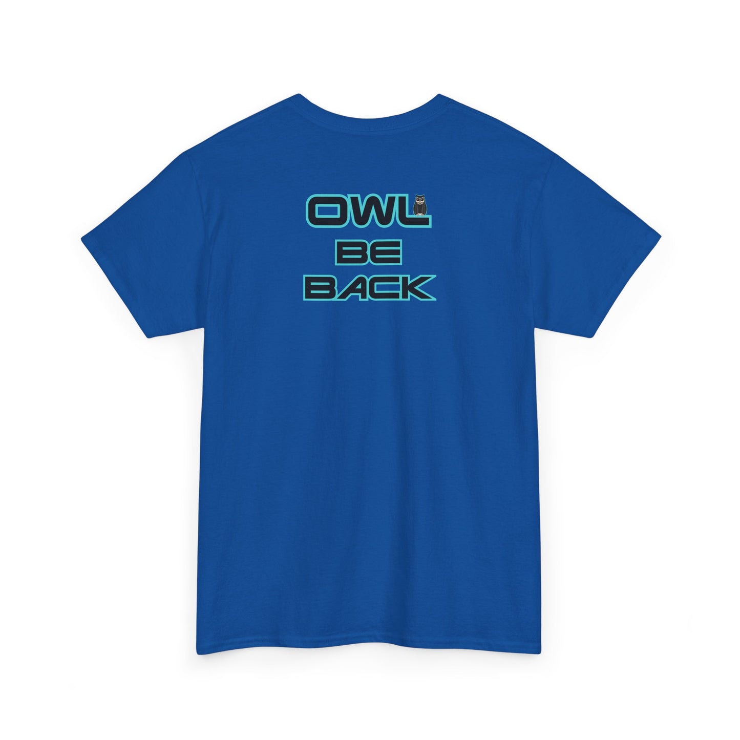 OWL BE BACK Unisex Heavy Cotton Tee