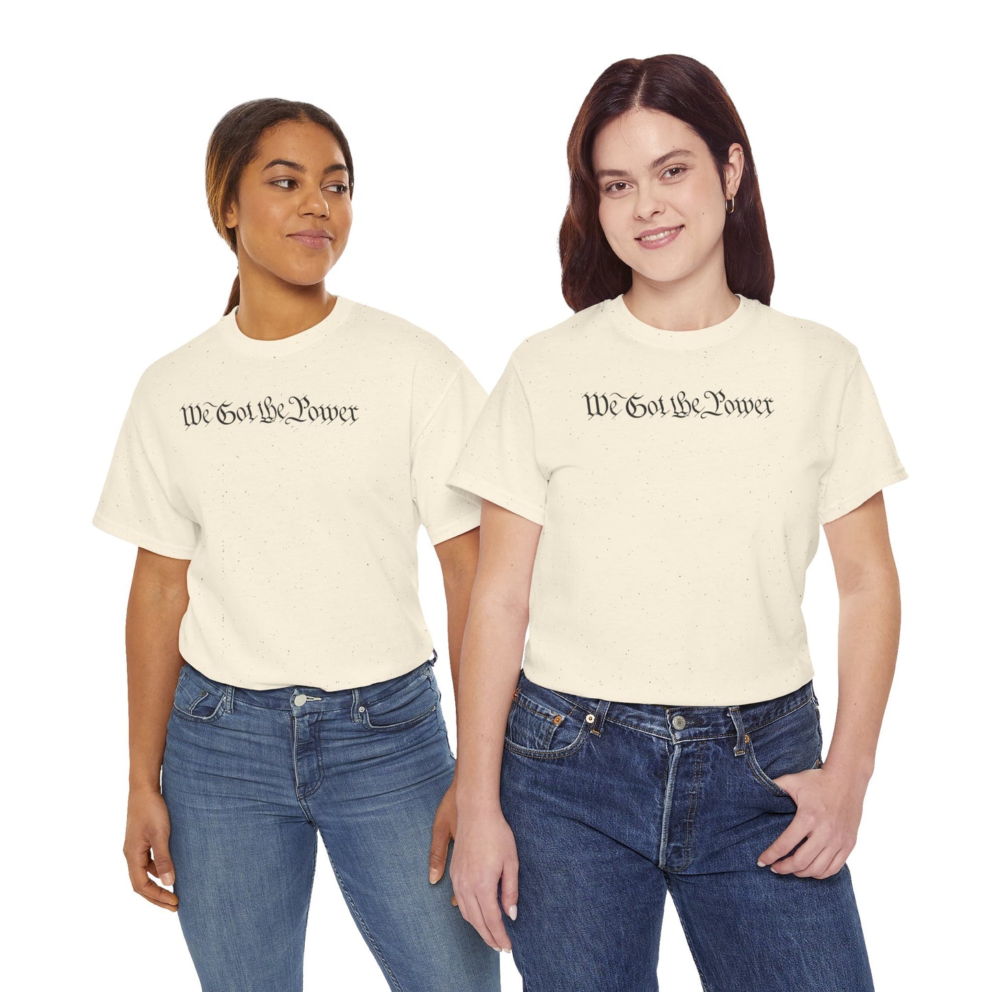 WE GOT THE POWER Unisex Heavy Cotton Tee