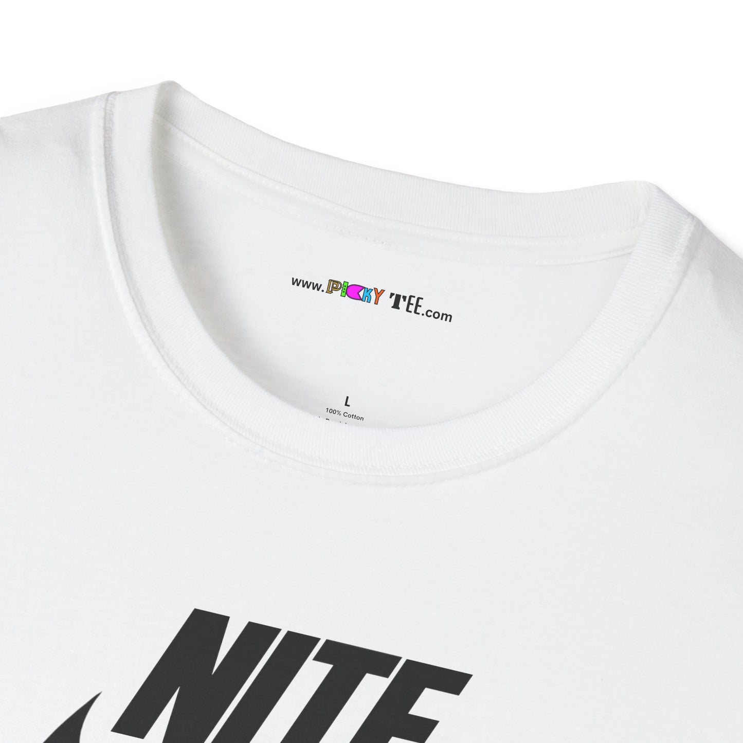 NITE....JUST DO IT....TOMORROW Unisex Softstyle 100% Cotton T-Shirt