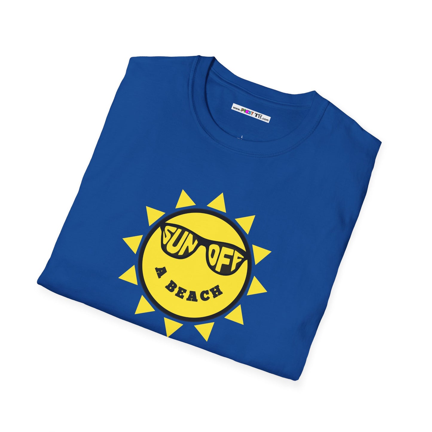 SUN OFF A BEACH Unisex Softstyle 100% Cotton T-Shirt