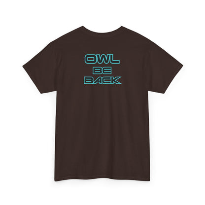 OWL BE BACK Unisex Heavy Cotton Tee