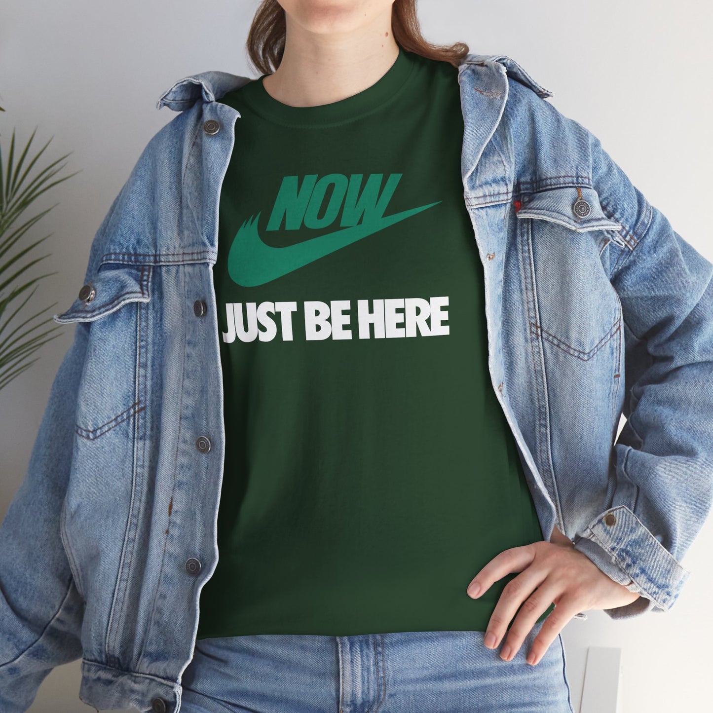 NOW JUST BE HERE Unisex Heavy Cotton Tee