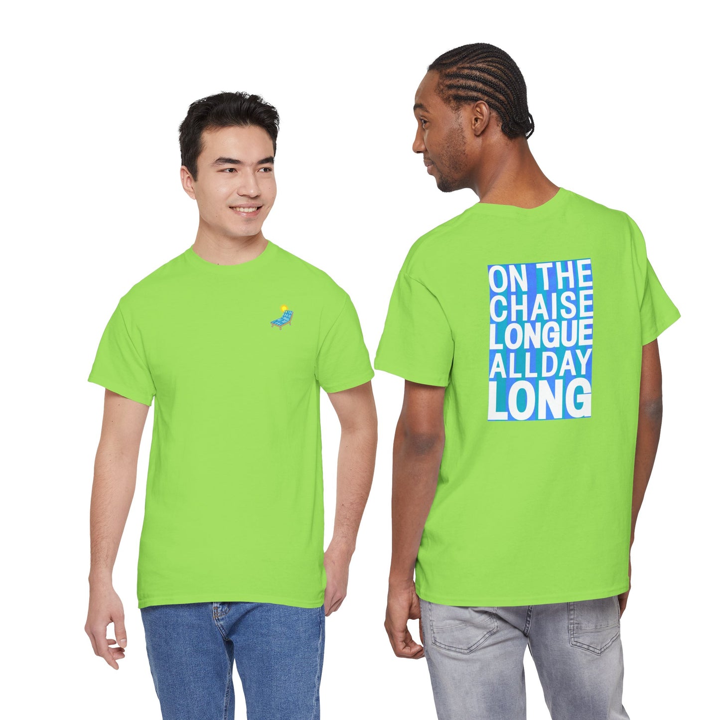 ON THE CHAISE LONGUE ALL DAY LONG Heavy Cotton Tee