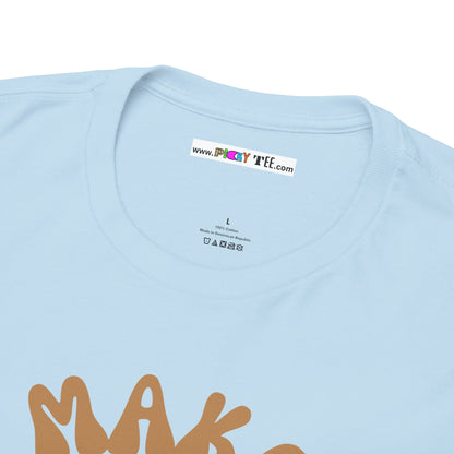 MAKE LOAF NOT WAR Unisex Heavy Cotton Tee