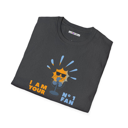 I'M YOUR N°1 FAN Unisex Softstyle 100% Cotton T-Shirt