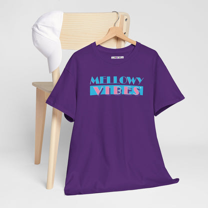MELLOWY VIBES Unisex Heavy Cotton Tee