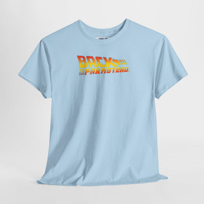 BACK TO THE FARMSTEAD Unisex Heavy Cotton Tee