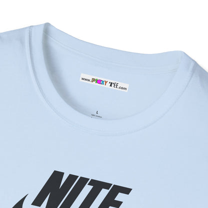 NITE....JUST DO IT....TOMORROW Unisex Softstyle 100% Cotton T-Shirt