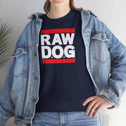 RAW D.O.G Unisex Heavy Cotton Tee