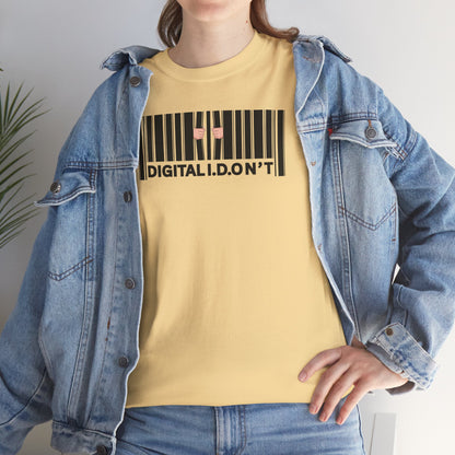 DIGITAL I.D.ON'T Unisex Heavy Cotton Tee