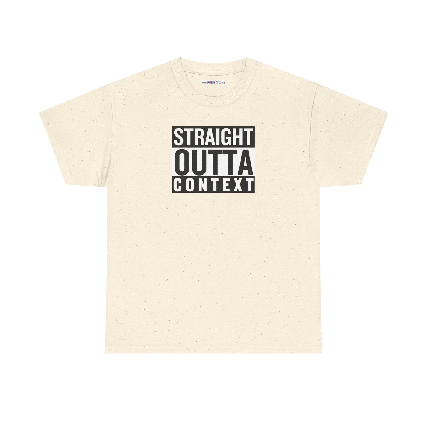 STRAIGHT OUTTA CONTEXT Unisex Heavy Cotton Tee