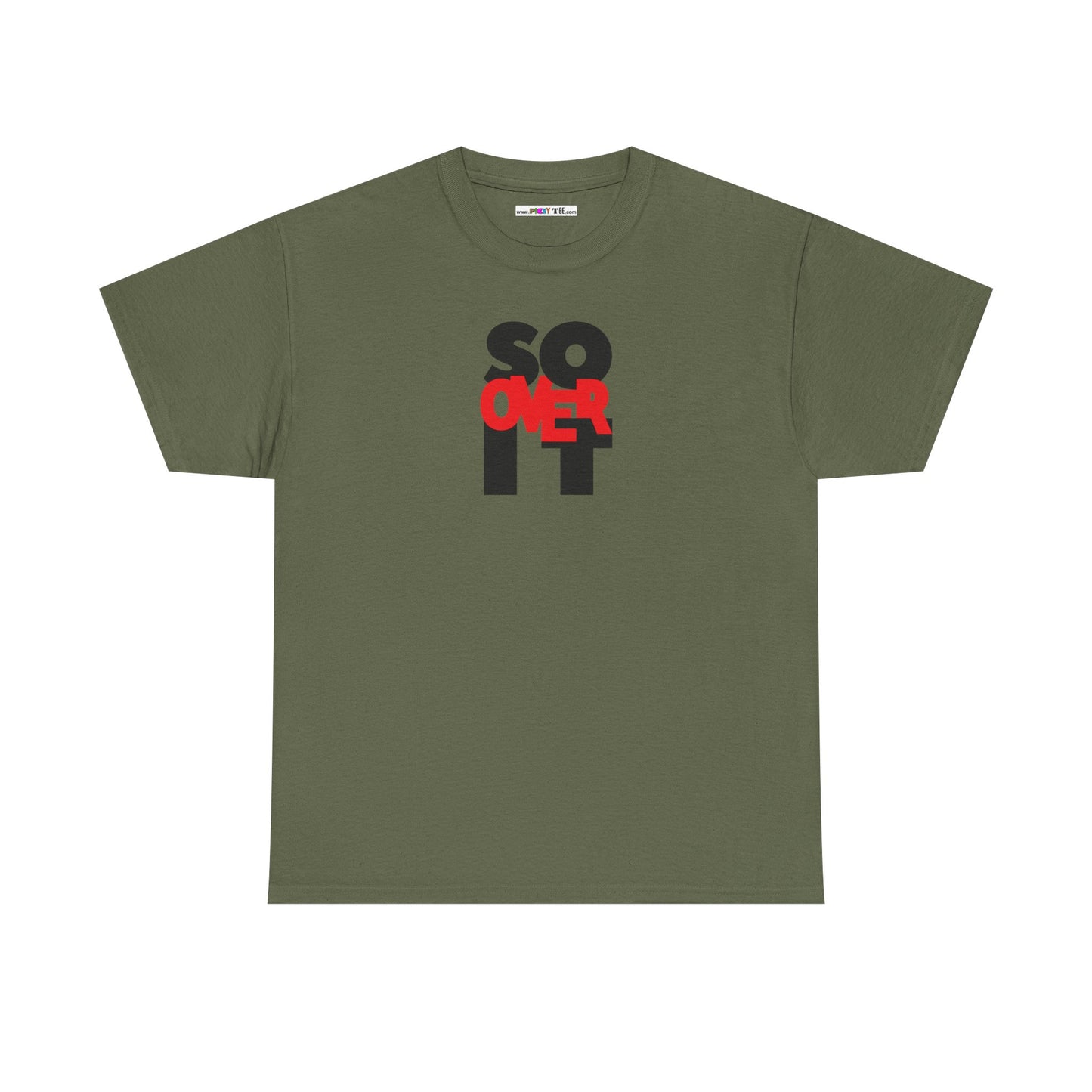 SO OVER IT Unisex Heavy Cotton Tee