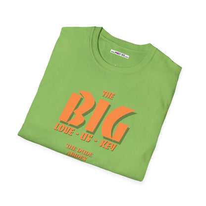 THE BIG LOVE-US-KEY Unisex Softstyle 100% Cotton T-Shirt