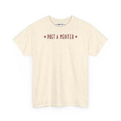 * PRET A MEDITER * Unisex Heavy Cotton Tee