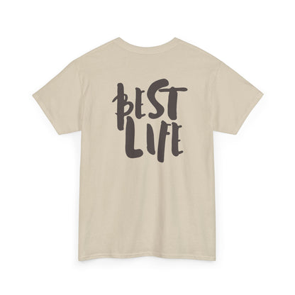 BEST LIFE Unisex Heavy Cotton Tee