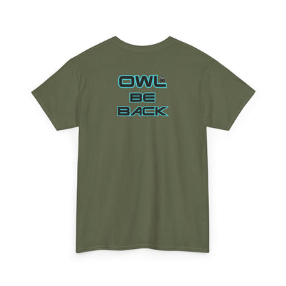 OWL BE BACK Unisex Heavy Cotton Tee