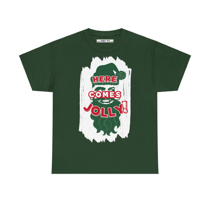 HERE COMES JOLLY!  Unisex Heavy Cotton Tee