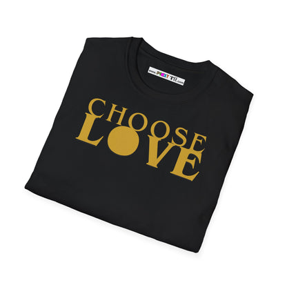 Choose LOVE Unisex Softstyle 100% Cotton T-Shirt