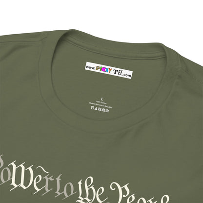 poWEr to THE PEOPLE Unisex Heavy Cotton Tee