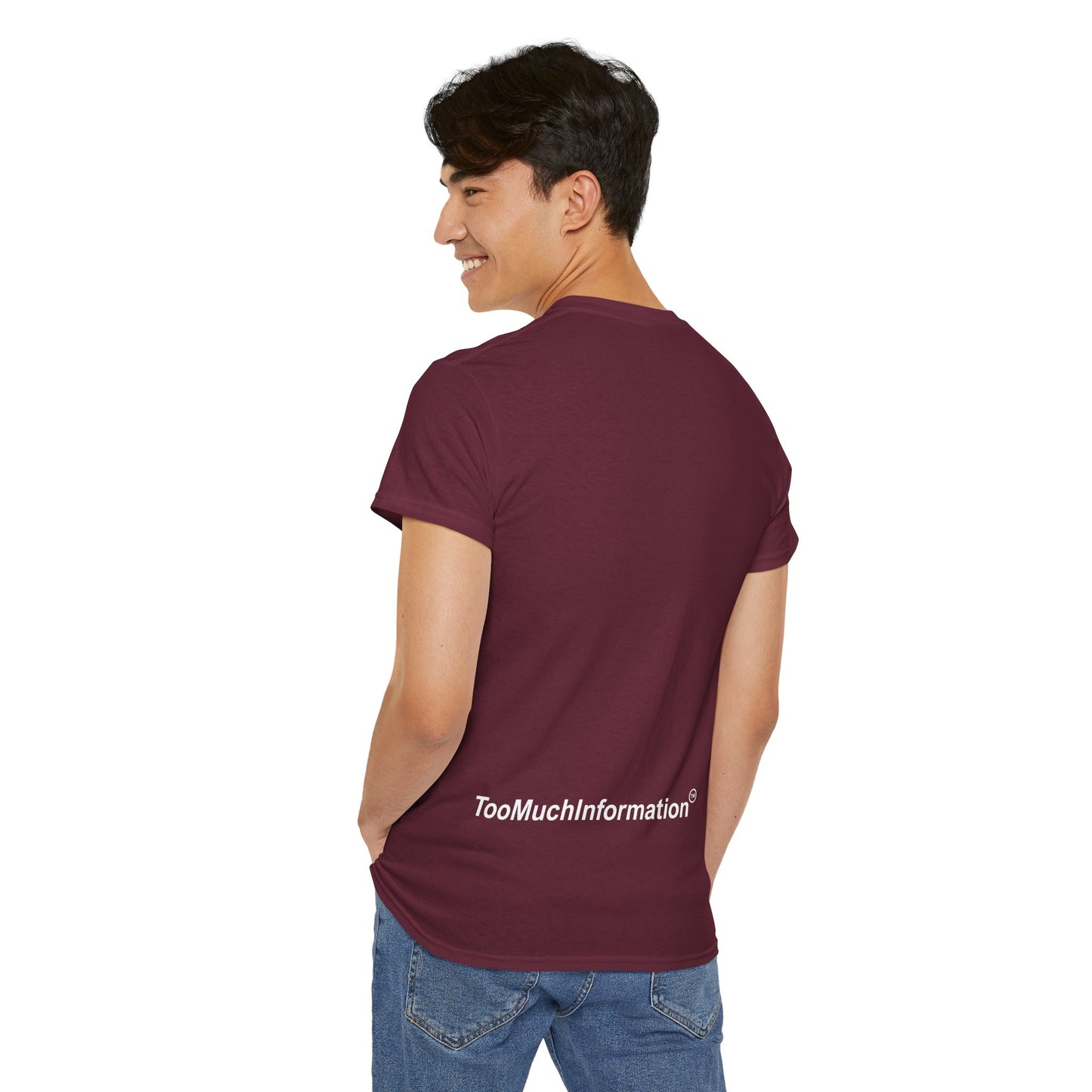TooMuchInformation TMI Unisex Heavy Cotton Tee