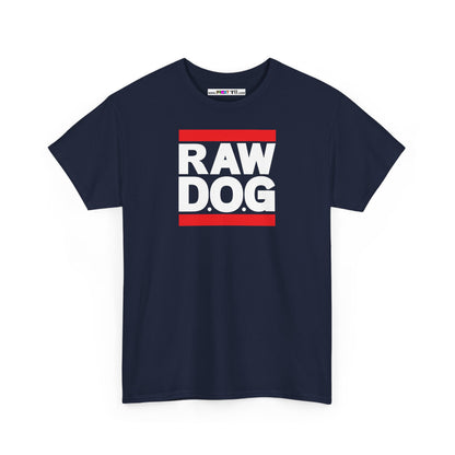 RAW D.O.G Unisex Heavy Cotton Tee