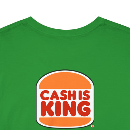CASH IS KING Unisex Heavy Cotton Tee